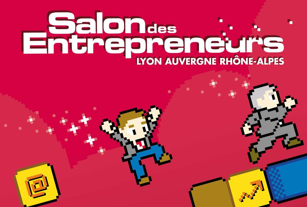 Salon des entrepreneurs Lyon – témoignage