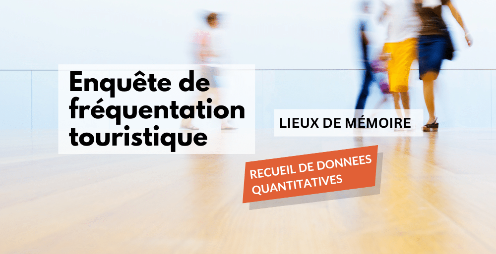 enquête fréquentation touristique